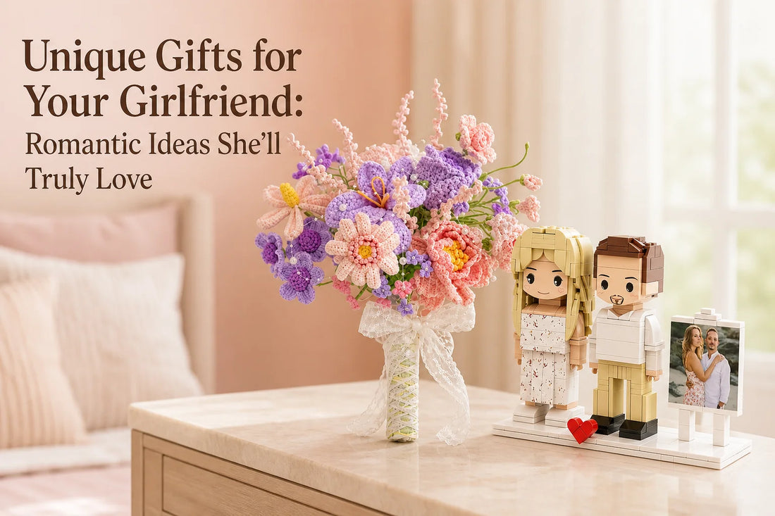 Unique Gifts for Your Girlfriend: Romantic Ideas She’ll Truly Love
