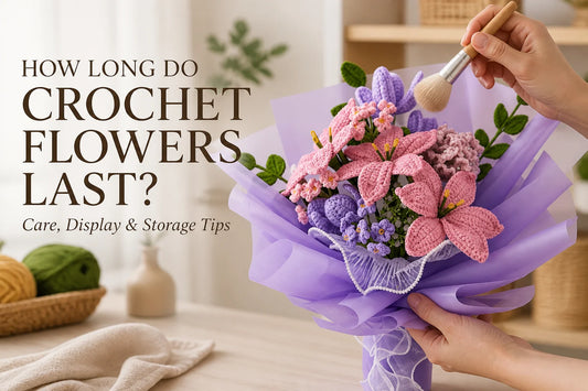 Pink and purple crochet bouquet being gently dusted beside the title How Long Do Crochet Flowers Last