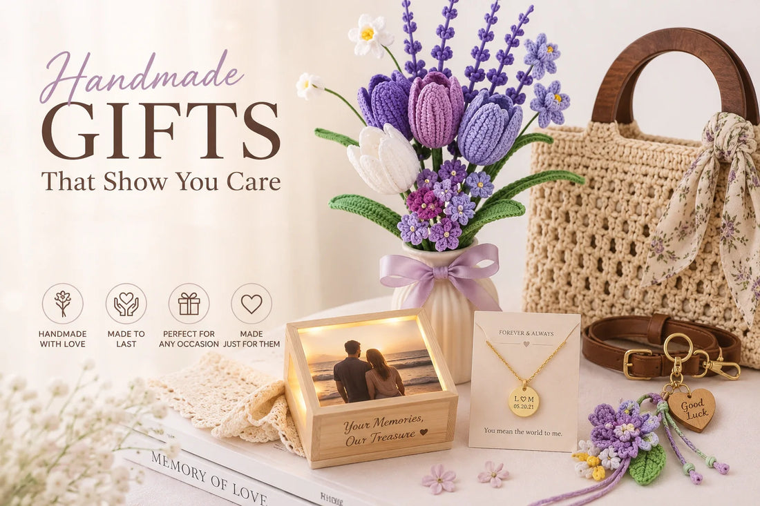 Handmade & Thoughtful Gift Ideas for Every Occasion