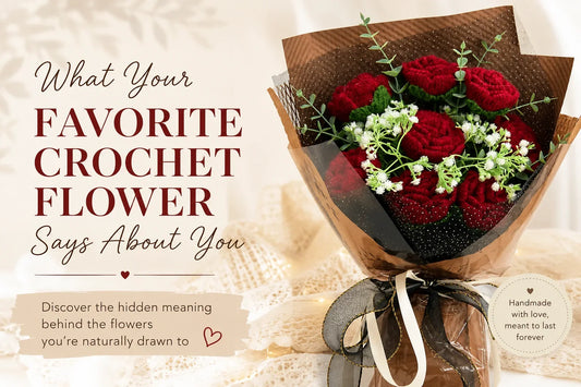 Different crochet flower styles representing personality and sentiment