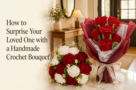 How to Surprise Your Loved One cover with red and white crochet rose bouquets