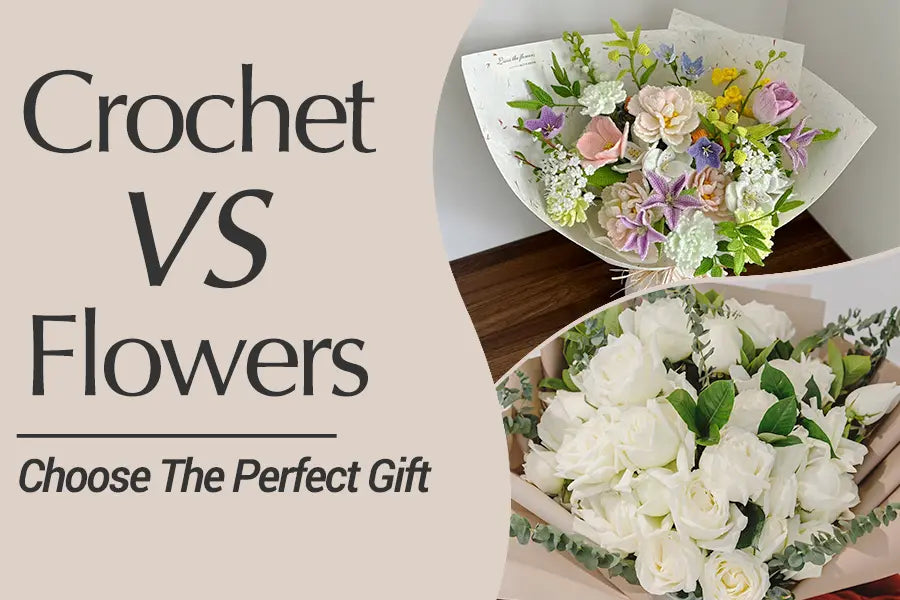 Crochet Flowers vs. Real Flowers: Which Is Better for Gifting?
