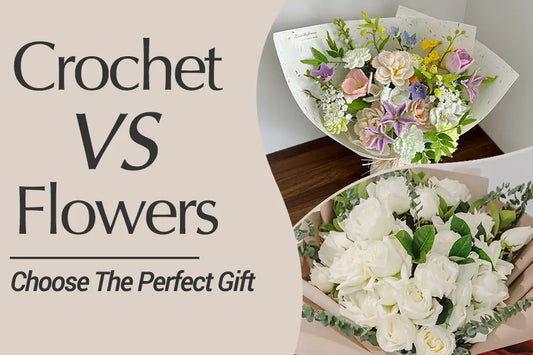 Crochet Flowers vs. Real Flowers: Which Is Better for Gifting?