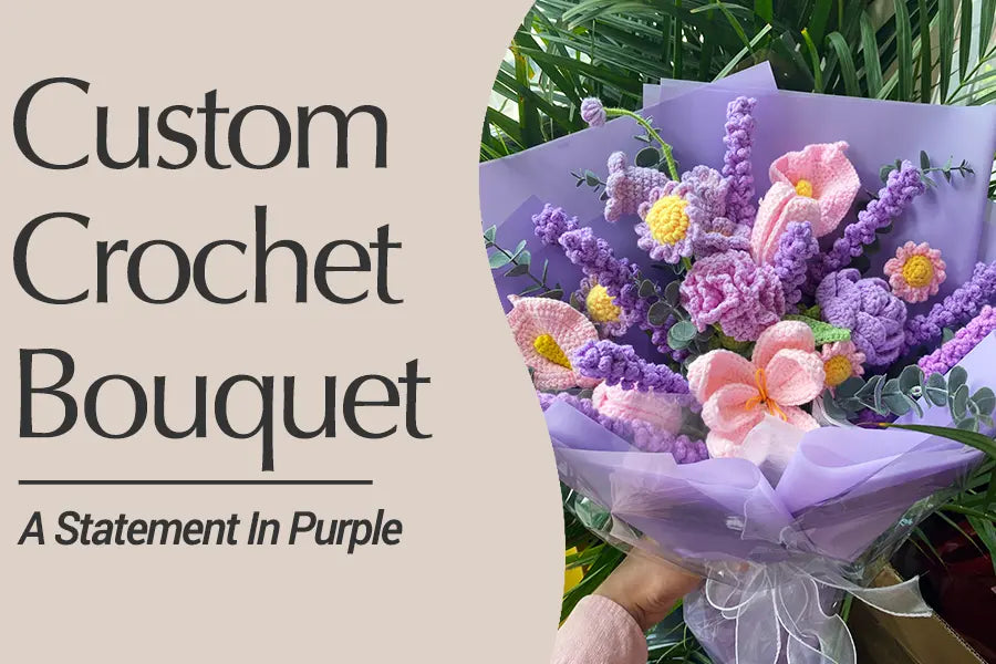 A Custom Crochet Bouquet for the U.S. Embassy in Germany