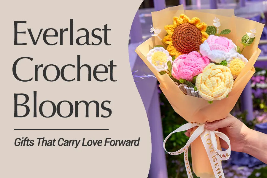 Holiday Gifting Guide: Why Crochet Bouquets Make Perfect Gifts