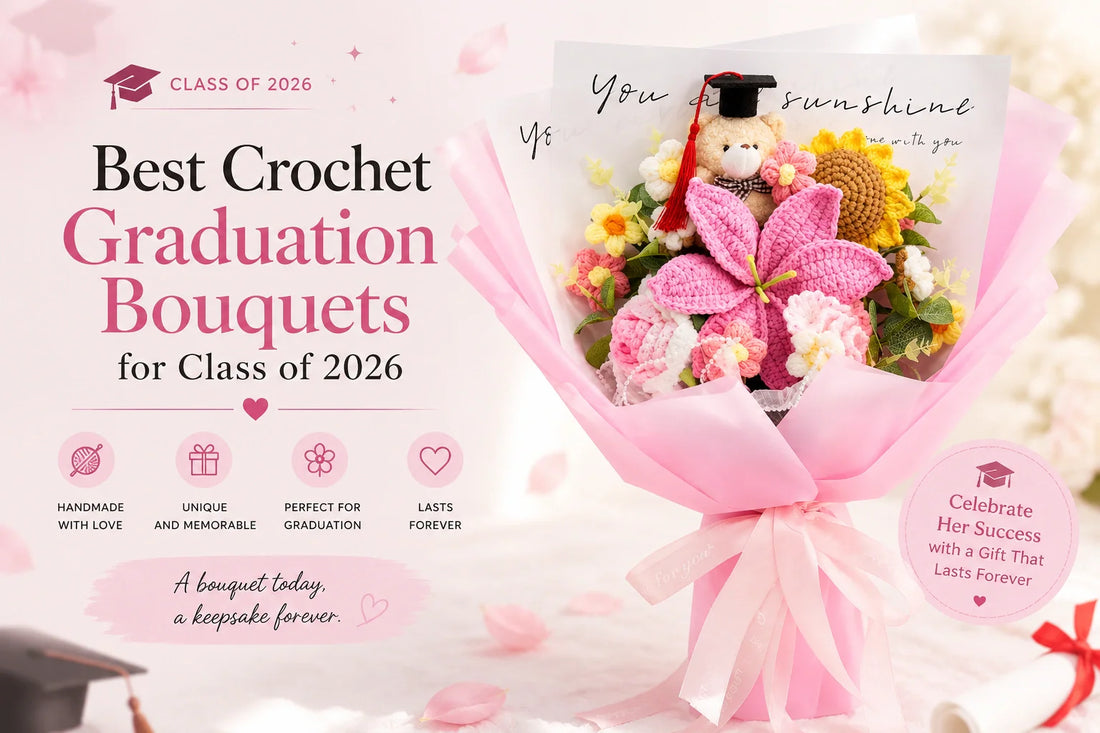 Best Crochet Graduation Bouquets for Class of 2026