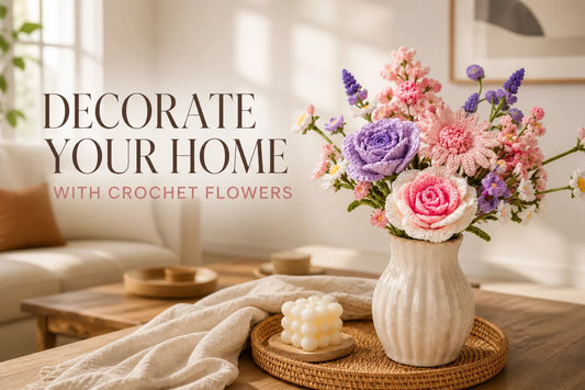 Crochet flowers styled as warm, balanced home décor