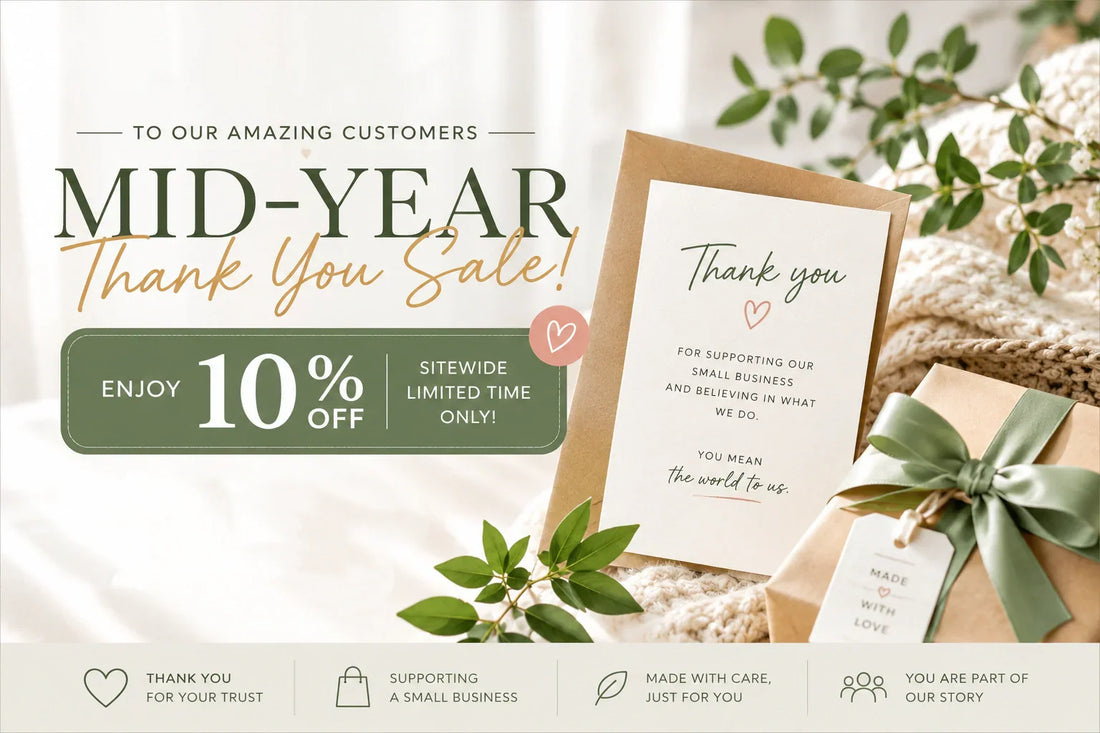 Celebrating You: Our Mid-Year Thank You Sale Is Here