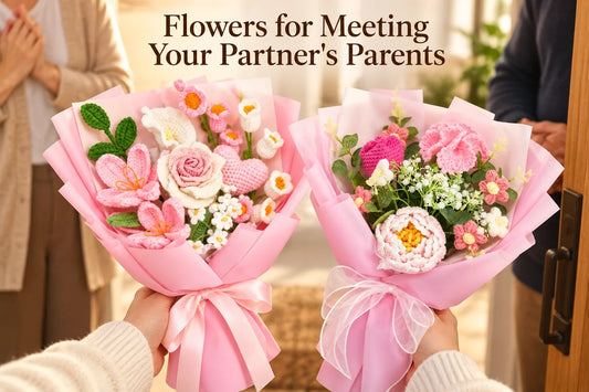 Flowers for Meeting Your Partner's Parents with featured crochet bouquets