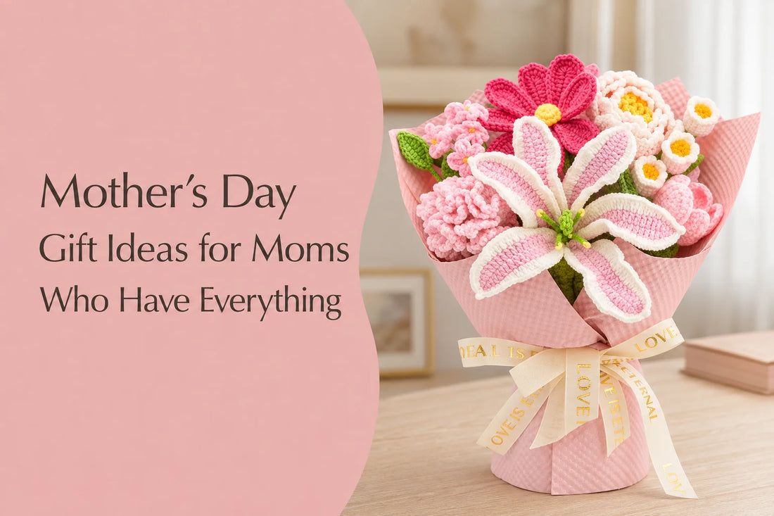 Mother's Day gift ideas title beside a pink and white crochet lily, peony and tulip bouquet